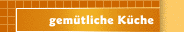 gemütliche Küche